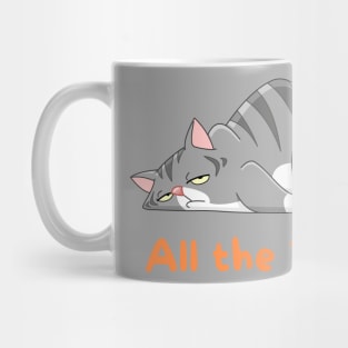 All the Time Lazy Cat Mug